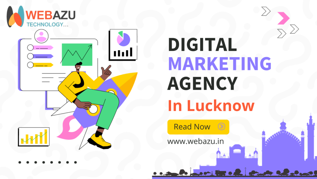 Digital Marketing Agency in Lucknow